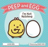 'Peep and Egg: I' m Not Hatching 'Βιβλίο