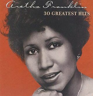 Aretha Franklin: 30 μεγαλύτερες επιτυχίες